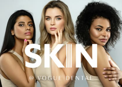 Skin@VogueDental - Introducing Skin@voguedental The Home Of Aesthetic Transformations